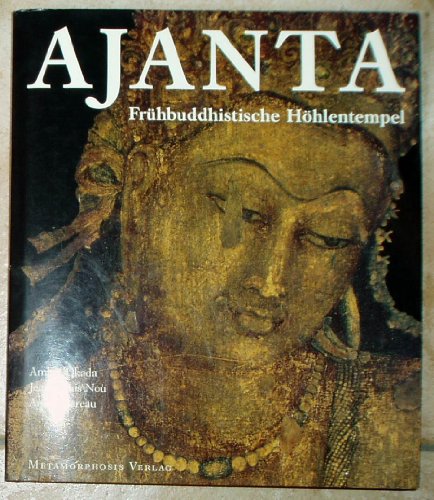 Beispielbild fr Ajanta - frhbuddhistische Hhlentempel zum Verkauf von Storisende Versandbuchhandlung