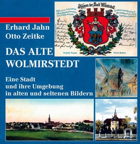 Stock image for Das alte Wolmirstedt -Language: german for sale by GreatBookPrices