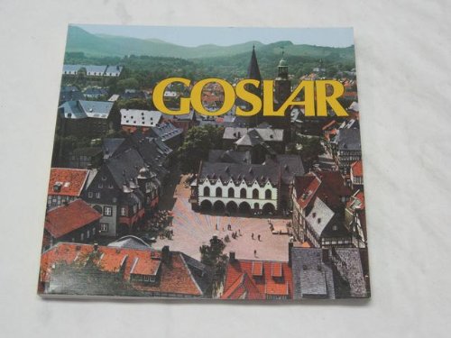 Stock image for Goslar. for sale by Worpsweder Antiquariat