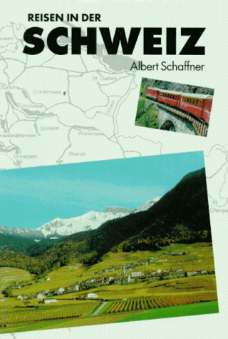 Stock image for Reisen in der Schweiz. for sale by Antiquariat Christoph Wilde