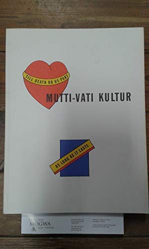 Stock image for Mutti-Vati Kultur - Witte De with - Cahier # 1 for sale by Books by Artists