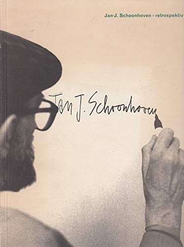 Stock image for Jan J. Schoonhoven - retrospektiv for sale by Argosy Book Store, ABAA, ILAB