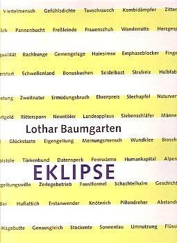 9783928762809: Lothar Baumgarten: Eklipse