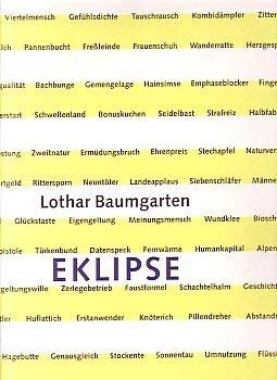 Lothar Baumgarten: Eklipse (German/English)