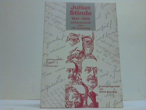 9783928767002: Julius Stinde 1841 - 1905. Jubilumsschrift zum 150. Geburtstag