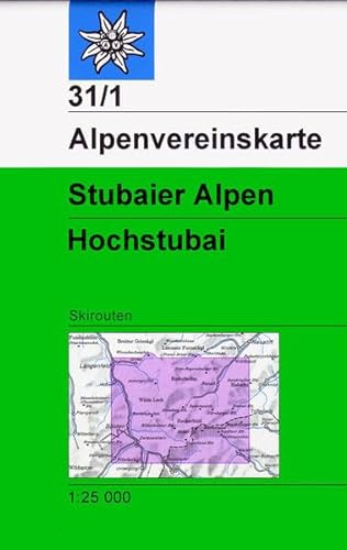 Imagen de archivo de Stubaier Alpen Hochstubai mit Skirouten 1 : 25 000: Wegmarkierungen - Topographische Karte a la venta por medimops