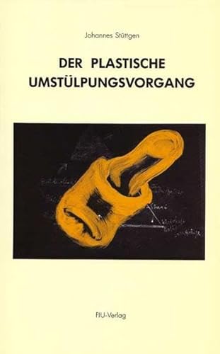 9783928780049: Der plastische Umstlpungsvorgang (Livre en allemand)