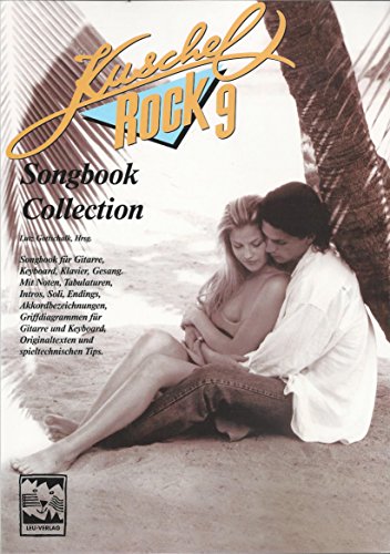 Beispielbild fr Kuschelrock Songbook Collection. Songbook fr Gitarre, Keyboard, Klavier und Gesang: Kuschelrock, Songbook Collection, Nr.9 zum Verkauf von medimops