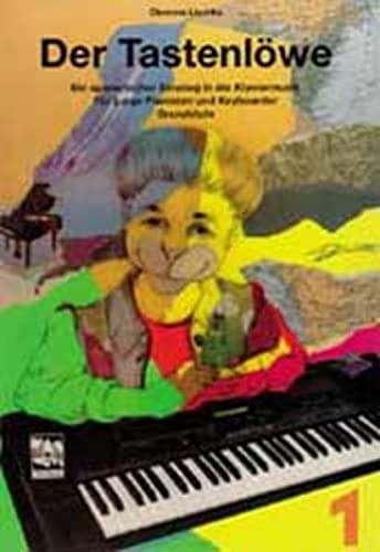 Stock image for Der Tastenlwe, Bd.1, Grundstufe: Ein spielerischer Einstieg in die Klaviermusik. Fr junge Pianisten und Keyboarder for sale by medimops