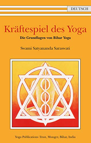 Beispielbild fr Krftespiel des Yoga: Die Grundlagen von Bihar Yoga zum Verkauf von medimops