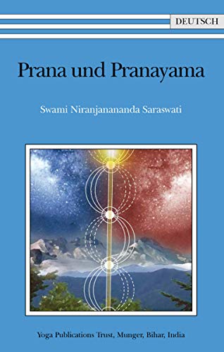 9783928831420: Niranjanananda Saraswati, S: Prana und Pranayama