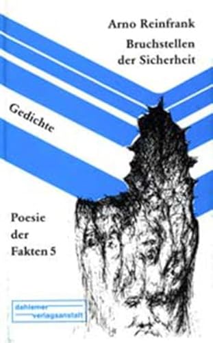 Imagen de archivo de Bruchstellen der Sicherheit. Gedichte. a la venta por Antiquariat Hentrich (Inhaber Jens Blaseio)