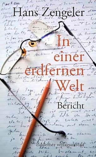 Imagen de archivo de In einer erdfernen Welt - Bericht a la venta por PRIMOBUCH