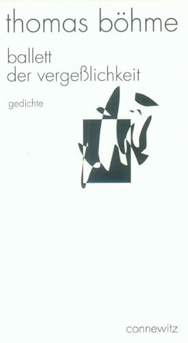 Ballett der Vergesslichkeit: Gedichte (German Edition) (9783928833073) by BoÌˆhme, Thomas