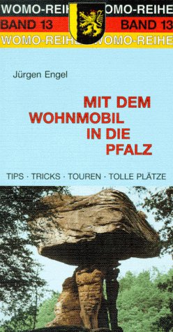 9783928840132: Mit dem Wohnmobil in die Pfalz