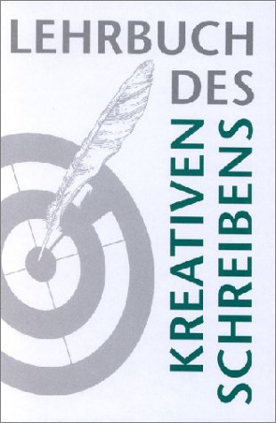 Beispielbild fr Lehrbuch des kreativen Schreibens zum Verkauf von bookdown