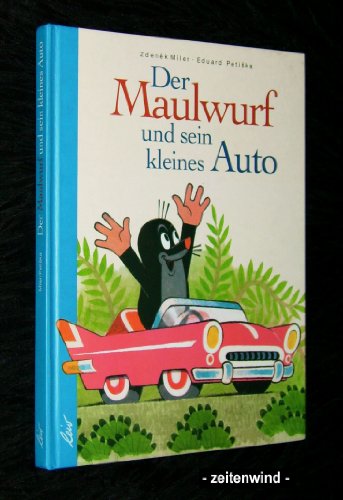 Stock image for Der Maulwurf und sein kleines Auto for sale by rebuy recommerce GmbH