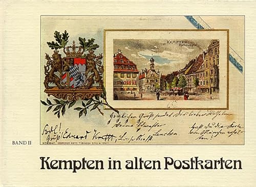 9783928934657: Schaule, F: Kempten in alten Postkarten Bd. 2
