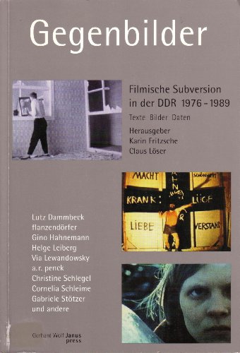 9783928942386: Gegenbilder: Filmische Subversion in der DDR, 1976-1989 : Texte, Bilder, Daten