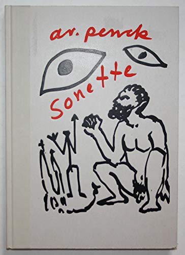 A.R. Penck: Sonette (German)