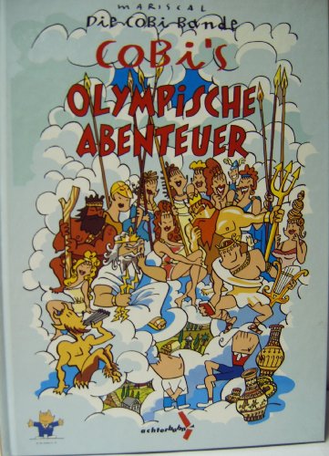 Beispielbild fr Die Cobi Bande: Cobi's Olympische Abenteuer zum Verkauf von Leserstrahl  (Preise inkl. MwSt.)