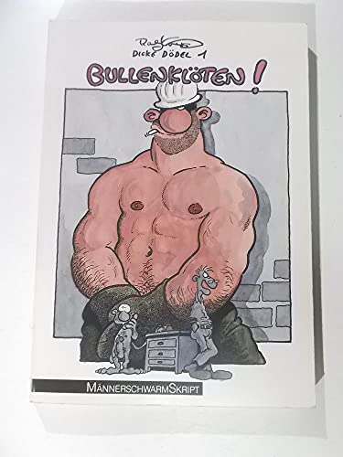 Stock image for Dicke Ddel 1. Bullenklten! for sale by medimops
