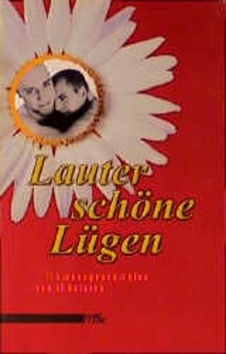 Imagen de archivo de Lauter schne Lgen a la venta por medimops