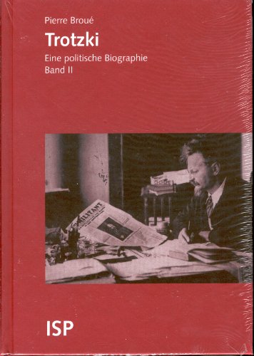 Beispielbild fr Trotzki. Eine politische Biographie: Trotzki, 2 Bde., Bd.2, Der Kampf gegen Faschismus und Stalinismus: BD II zum Verkauf von medimops