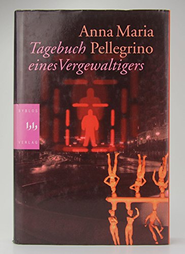 Beispielbild fr Tagebuch eines Vergewaltigers. Aus dem Ital. von Ulrike Budde zum Verkauf von Martin Preu / Akademische Buchhandlung Woetzel