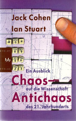 Beispielbild fr Chaos - Antichaos. Ein Ausblick auf die Wissenschaft des 21. Jahrhunderts zum Verkauf von Buchfink Das fahrende Antiquariat