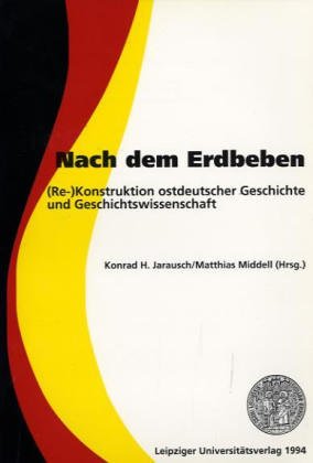 Nach dem Erdbeben - Jarausch, Konrad H., Middell, Matthias