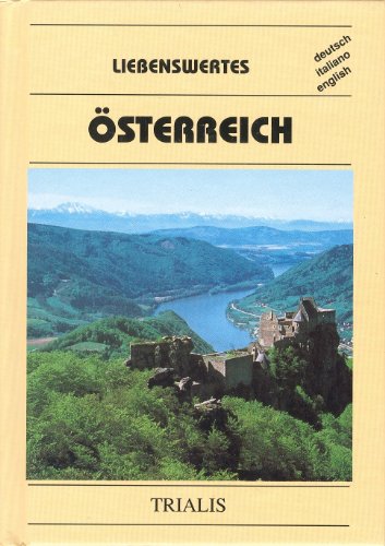 Imagen de archivo de Liebenswertes Osterreich (Deutsch, Italiano, English) a la venta por Wonder Book