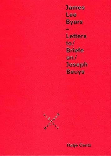 Beispielbild fr James Lee Byars - Letters to Joseph Beuys / James Lee Byars - Briefe an Joseph Beuys [Museum Schloss Moyland, Bedburg-Hau vom 20. Februar - 7. Mai 2000 . Museum fr Kommunikation, Frankfurt a.M., 2001 / 2002] Stiftung Museum Schloss Moyland / Sammlung van der Grinten / Joseph-Beuys-Archiv des Landes Nordrhein-Westfalen.Konzeption von Viola Michely.Herausgegeben von Bernd Finkeldey und Viola Michely.bersetzt von Liz Volk. zum Verkauf von Antiquariat KAMAS