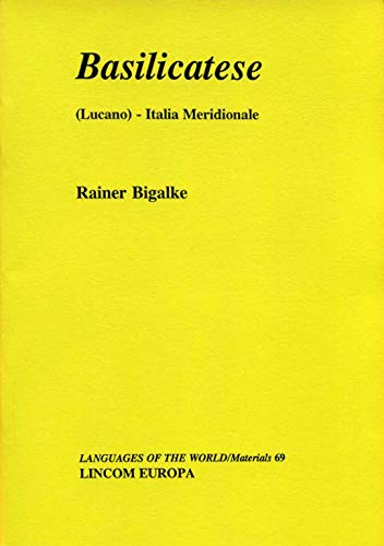 9783929075328: Basilicatese (Languages of the World/Materials)