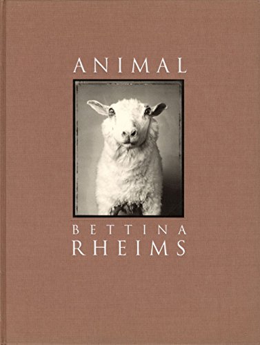 Animal (9783929078190) by Rheims, Bettina; Bramly, Serge