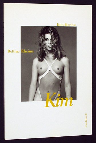 Kim (9783929078213) by Harlow, Kim; Rheims, Bettina