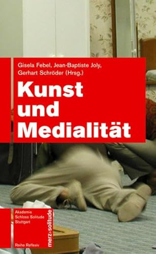 Beispielbild fr Kunst und Medialitt. hrsg. von Gisela Febel . Mit Beitr. von Jay David Bolter . / Reihe reflexiv zum Verkauf von Wanda Schwrer