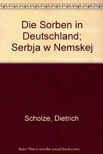 Beispielbild fr Die Sorben in Deutschland; Serbja w Nemskej zum Verkauf von medimops