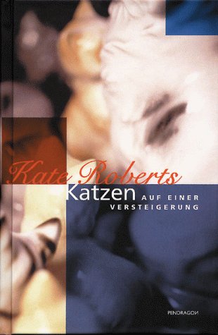 9783929096576: Katzen auf einer Versteigerung - Roberts, Kate