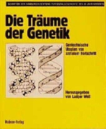 Stock image for Die Trume der Genetik for sale by medimops