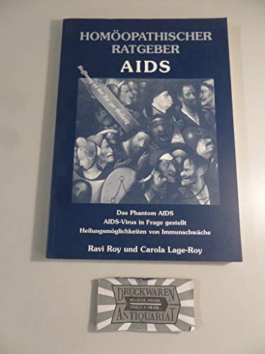 Beispielbild fr Homopathische Ratgeber: Homopathischer Ratgeber, Bd.7, AIDS: Nr 20 zum Verkauf von medimops