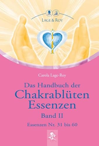 Stock image for Das Handbuch der Chakrablten Essenzen 02 for sale by Blackwell's