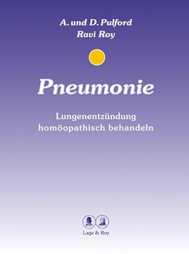 Stock image for Pneumonie Lungenentzndung homopathisch behandeln for sale by Buchhandlung Neues Leben