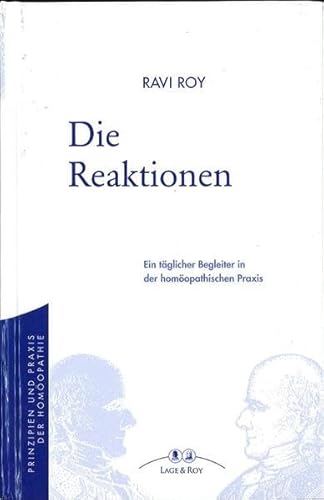 Stock image for Die Reaktionen: Mit Umgang Von Lm-Potenzen Und Einem Kapitel ber Geschichte for sale by Revaluation Books