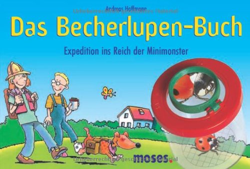 Beispielbild fr Das Becherlupen-Buch. Expeditionen ins Reich der Minimonster zum Verkauf von medimops