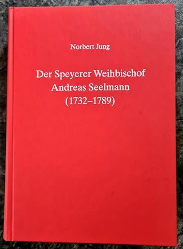 9783929135374: Speyerer Weihbischof Andreas Seelmann