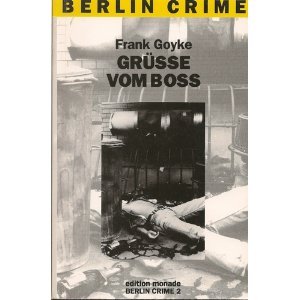 Beispielbild fr Grsse vom Boss. Der zweite Dietrich-Klling-Krimi. Berlin Crime 2 zum Verkauf von medimops