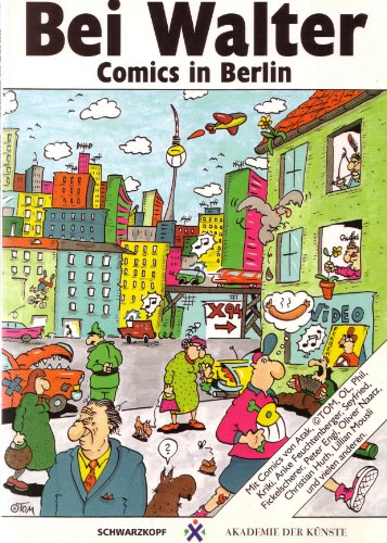9783929139556: Bei Walter, Comics in Berlin (Schwarzkopf bei Edition Monade) (German Edition)