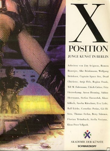 Imagen de archivo de X Position. Junge Kunst in Berlin a la venta por medimops