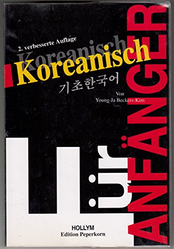 9783929181296: Koreanisch fr Anfnger, m. 2 Cassetten